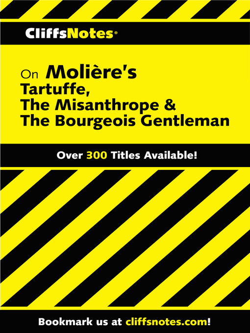 Title details for CliffsNotes on Moliere's Tartuffe, the Misanthrope & the Bourgeois Gentleman by Denis M. Calandra - Available
